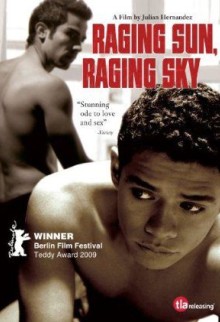 Raging Sun, Raging Sky